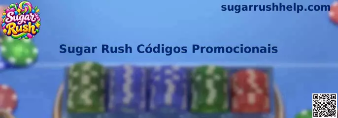 Sugar Rush Códigos Promocionais