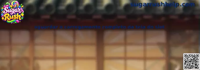 Carregamento completo da tela do slot Sugar Rush