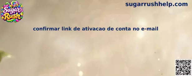 Confirmar link de ativação de conta